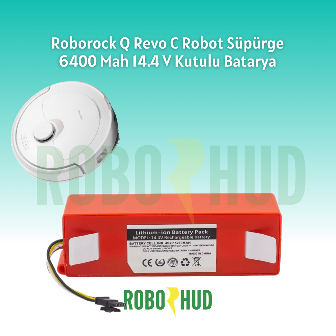 Roborock Q Revo C Robot Süpürge Bataryası 6400 mAh 14.4V Li-ion