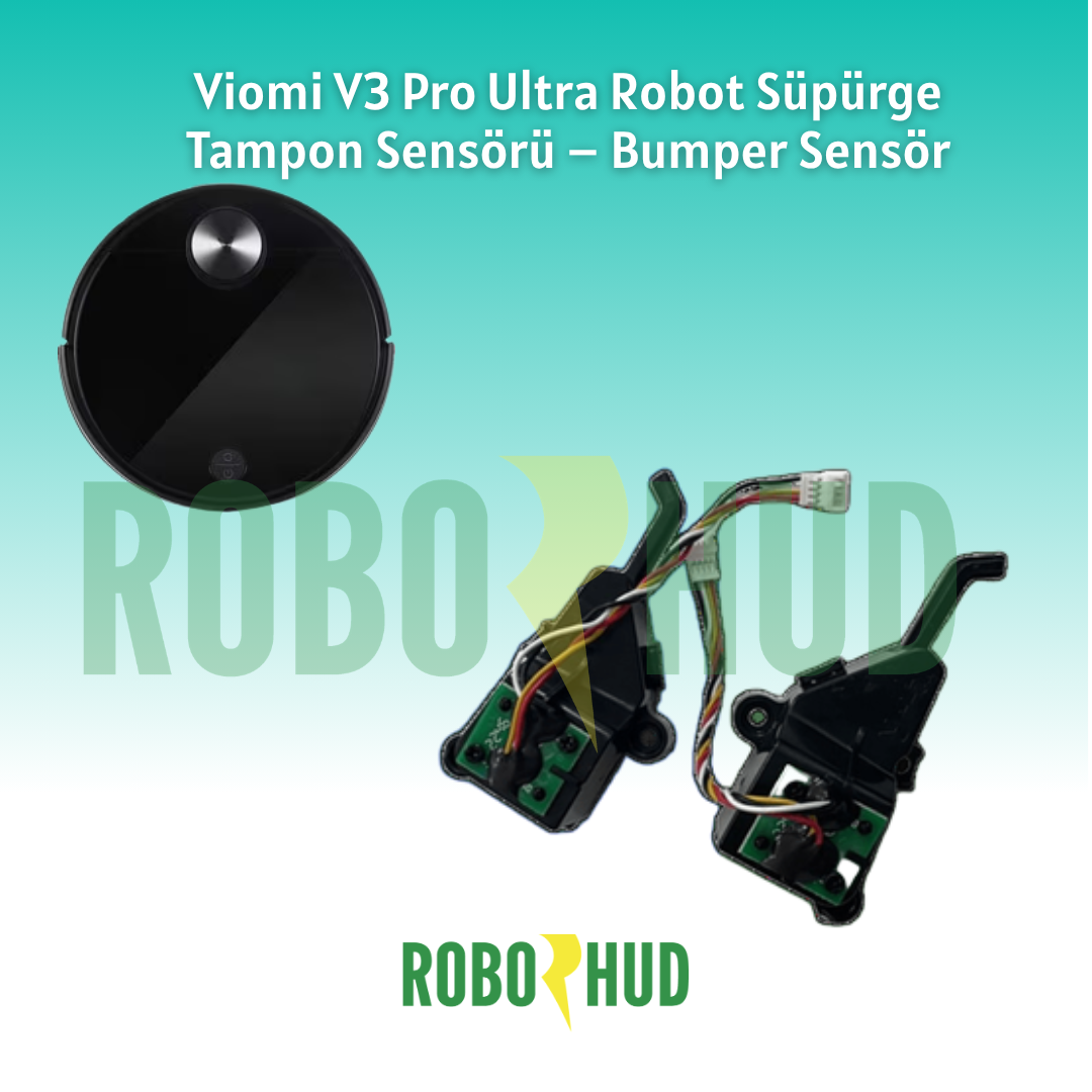 Viomi V3 Pro Ultra Robot Süpürge Tampon Sensörü – Bumper Sensör